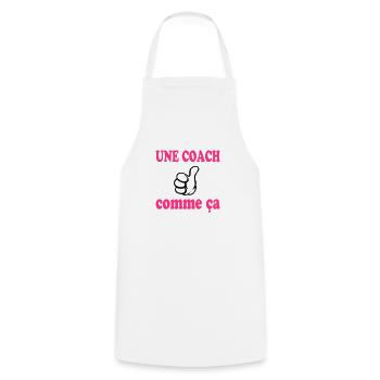 Une coach comme ça - Cooking Apron - white - Front - AI Model Male 185 dark (185cm)