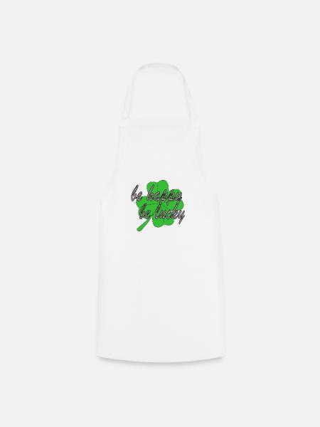 Four Leaf Clover Be Happy Be Lucky - Cooking Apron - white