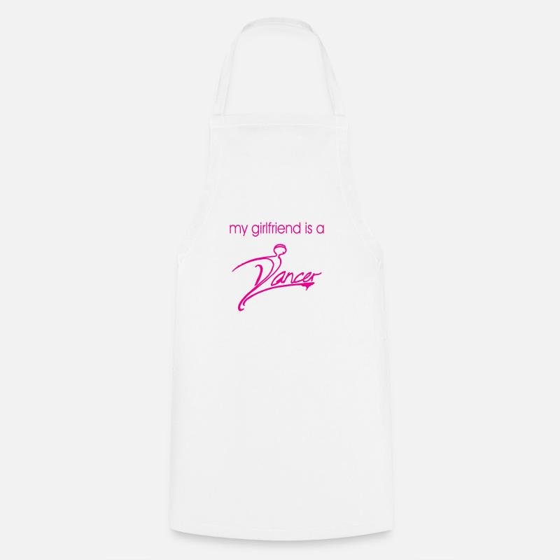 My Girlfriend is a dancer - pink - Cooking Apron - white