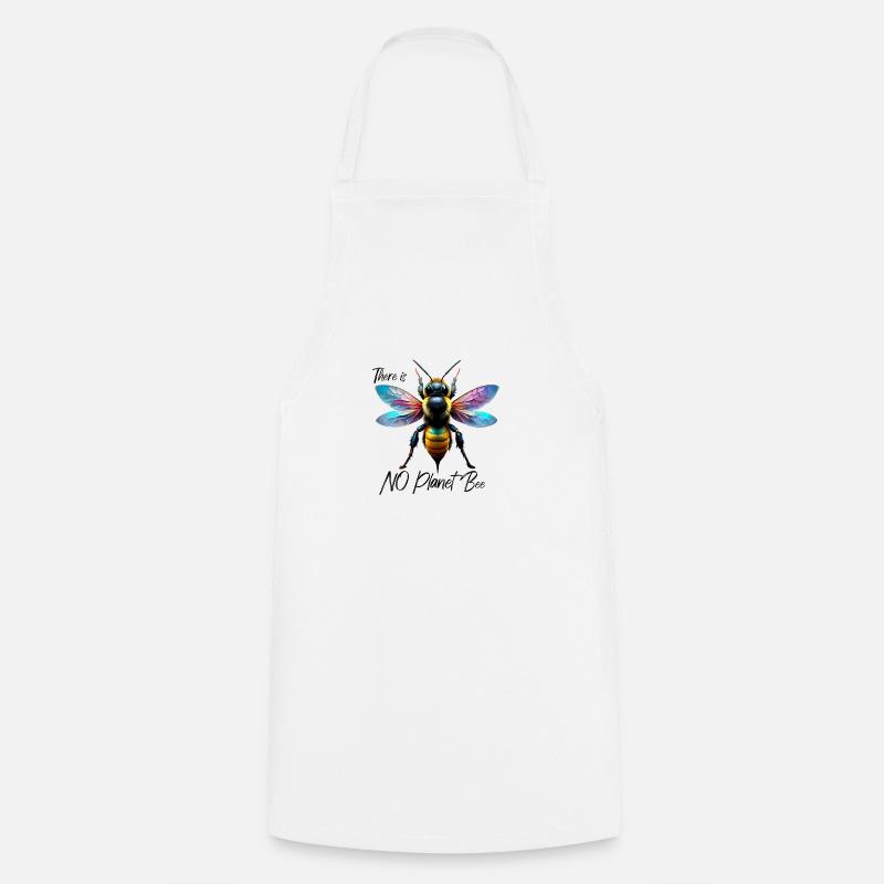 Il n’y a pas de planète abeille - Tablier de cuisine - blanc
