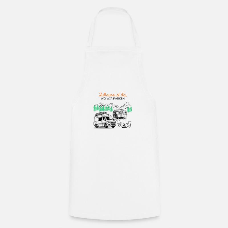 Home is where we park - Cooking Apron - white