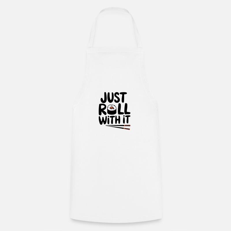 Just Roll With It - Kochschürze - Weiß