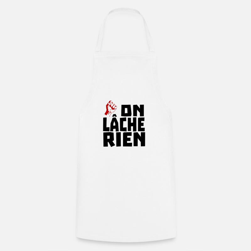 on lâche rien - Tablier de cuisine - blanc