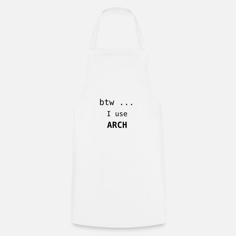 I use Arch schwarz - Linux System - Kochschürze - Weiß