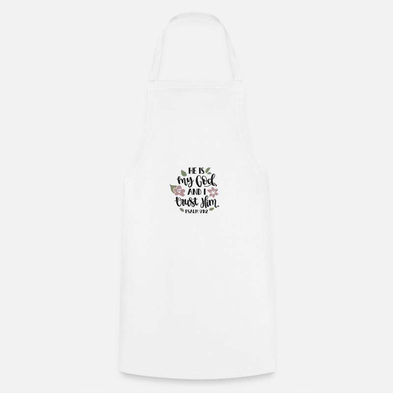 Psalm 91 2 7535 - Cooking Apron - white