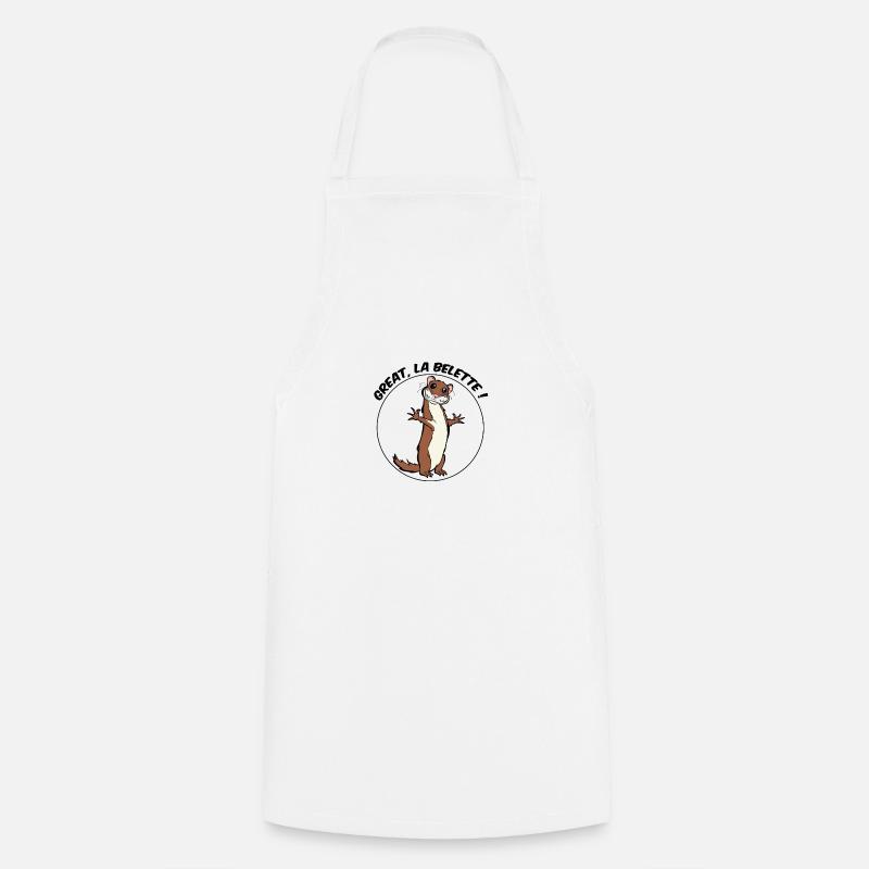 Great, la Belette ! - Tablier de cuisine - blanc