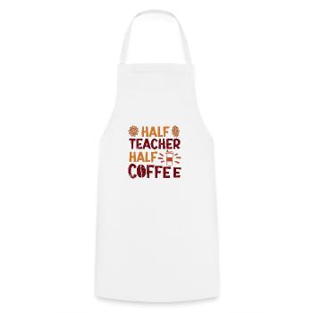 Half Teacher Half Coffee - Cooking Apron - white - Front - AI Model Male 185 dark (185cm)