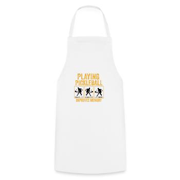 playing pickleball improves memory Funny Gift - Cooking Apron - white - Front - AI Model Male 185 dark (185cm)