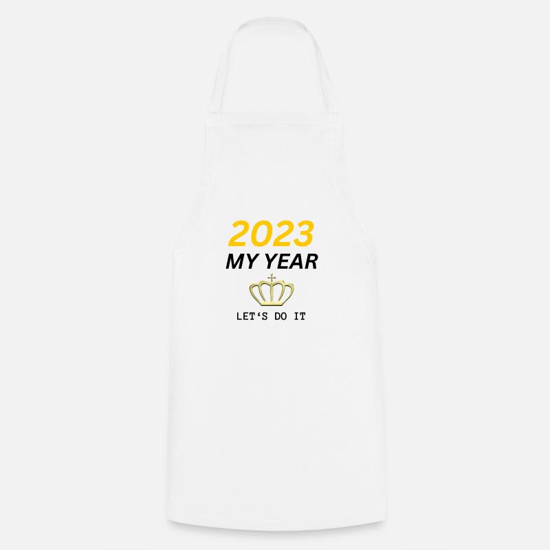 2023 MY YEAR, LET‘S DO IT - Cooking Apron - white
