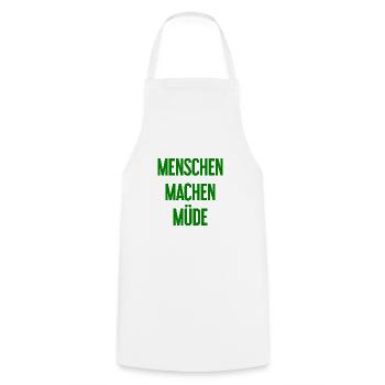 People make you tired - Funny saying - Cooking Apron - white - Front - AI Model Male 185 dark (185cm)