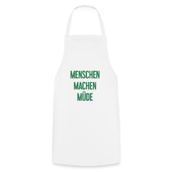 People make you tired - Funny saying - Cooking Apron - white - Front - AI Model Male 185 dark (185cm)
