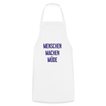 People make you tired - Funny saying - Cooking Apron - white - Front - AI Model Male 185 dark (185cm)