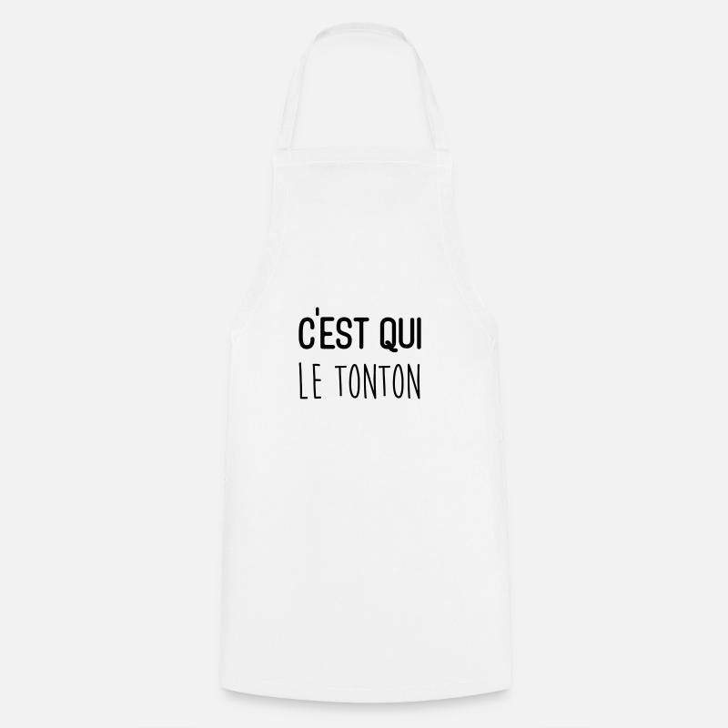C'est qui le tonton - Tablier de cuisine - blanc