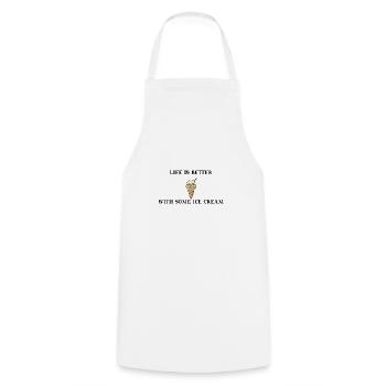 La vie est meilleure avec une idée de cadeau de crème glacée - Tablier de cuisine - blanc - Devant - AI Model Male 185 dark (185cm)
