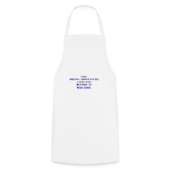 Distanciation sociale drôle idée cadeau amusante - Tablier de cuisine - blanc - Devant - AI Model Male 185 dark (185cm)