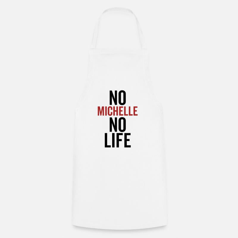 Pas de Michelle Pas de vie - Tablier de cuisine - blanc