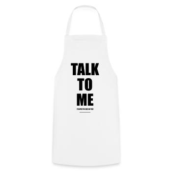 Talk To Me – Wear Words - Cooking Apron - white - Front - AI Model Male 185 dark (185cm)
