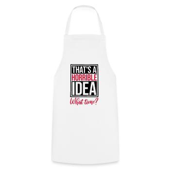 Thats a horrible Idea - Cooking Apron - white - Front - AI Model Male 185 dark (185cm)