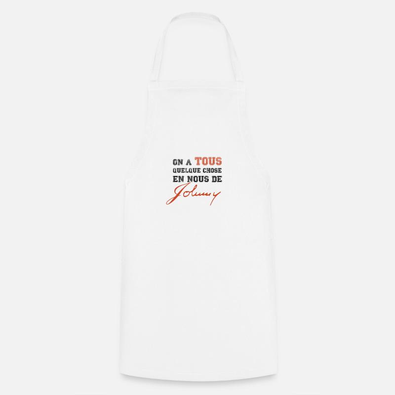 Objet johnny hallyday - Quelque chose de Johnny - Tablier de cuisine - blanc