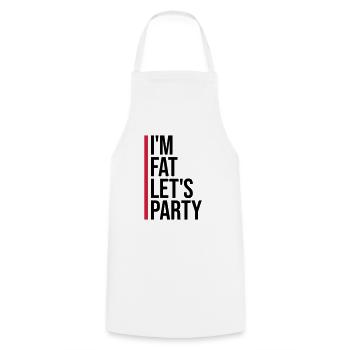 im fat lets party - Kochschürze - Weiß - Vorne - AI Model Male 185 dark (185cm)