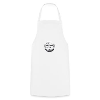 You call it chaos we call it Family - Cooking Apron - white - Front - AI Model Male 185 dark (185cm)