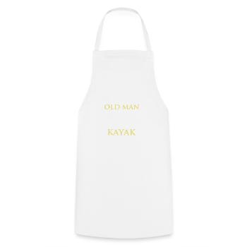 Never Understimate Old Man With Kayak - Tablier de cuisine - blanc - Devant - AI Model Male 185 dark (185cm)