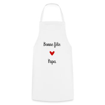 BONNE FÊTE PAPA. PAPA. FÊTE DES PÈRES. BONNE FÊTE - Tablier de cuisine - blanc - Devant - AI Model Male 185 dark (185cm)