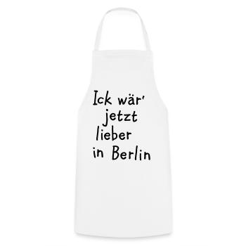 Ick wär' jetzt lieber in Berlin - Kochschürze - Weiß - Vorne - AI Model Male 185 dark (185cm)