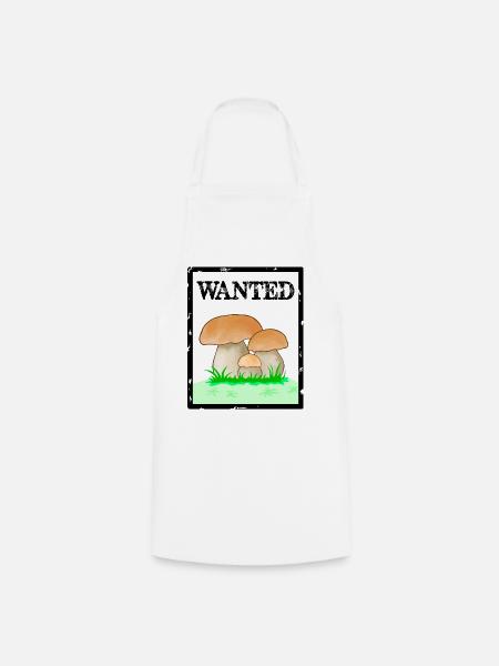 Wanted, Steinpilz, Herrenpilz, Röhrling Schwammerl - Kochschürze - Weiß