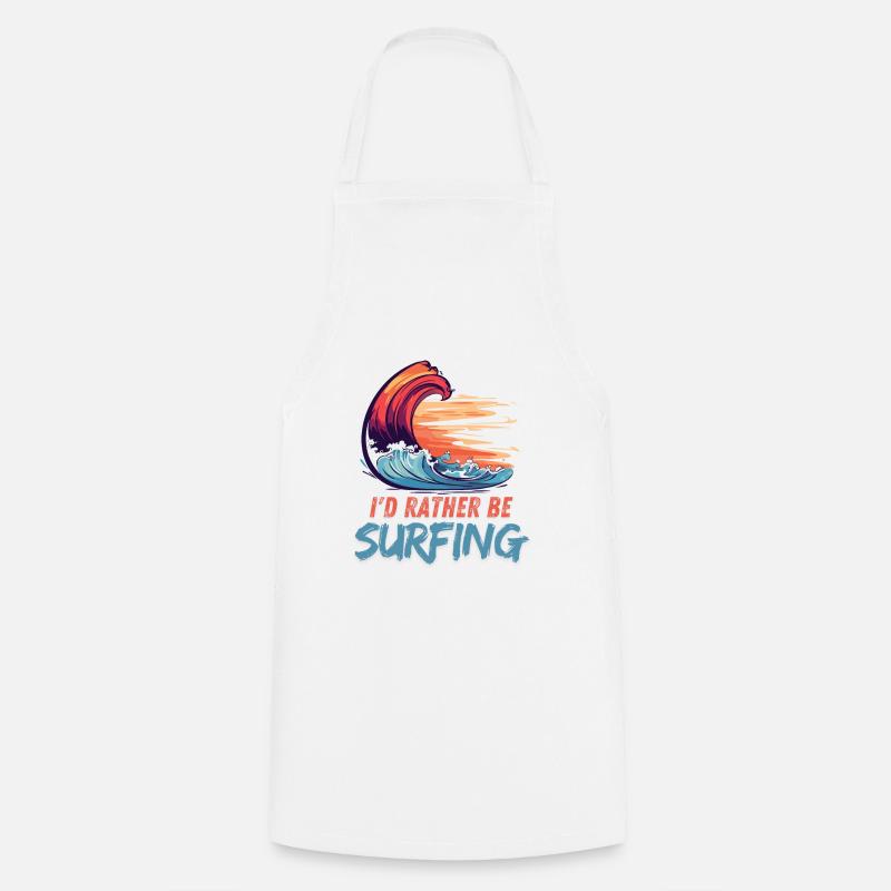 I'd Rather Be Surfing Wave Artwork - Cooking Apron - white