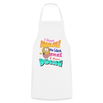 I Have absolutely no idea what I'm doing - Cooking Apron - white - Front - AI Model Male 185 dark (185cm)