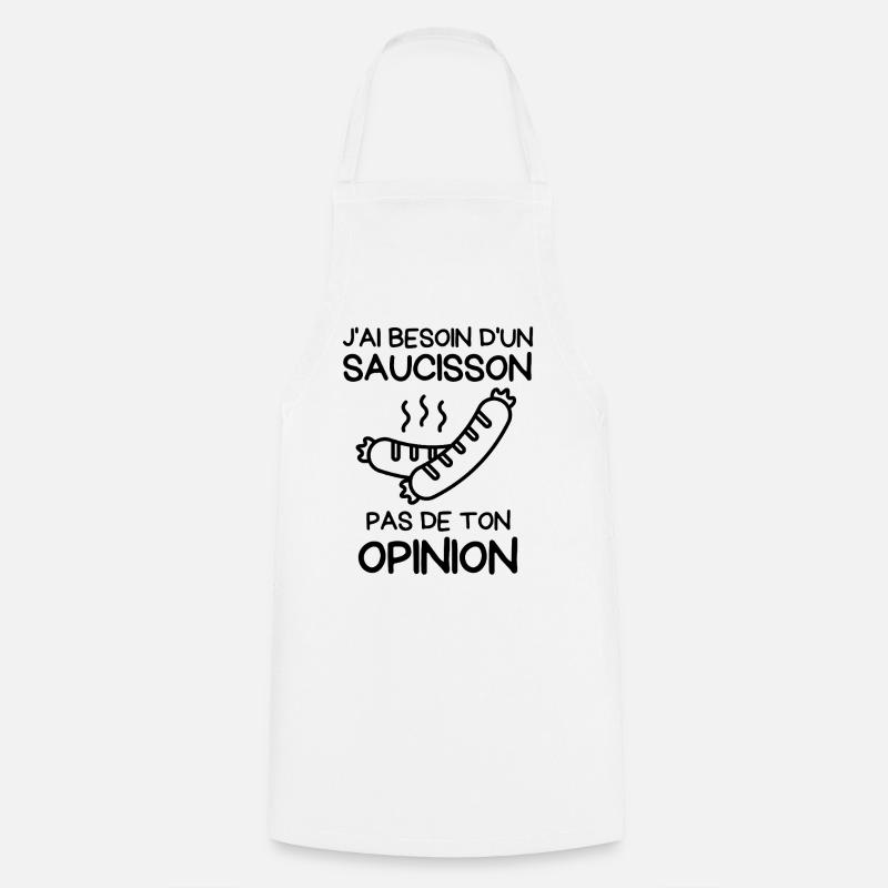 Need a sausage - Cooking Apron - white