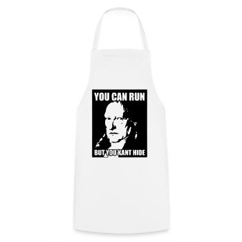 You can run but you kant hide - Cooking Apron - white - Front - AI Model Male 185 dark (185cm)