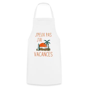 J'peux pas j'ai vacances - Tablier de cuisine - blanc - Devant - AI Model Male 185 dark (185cm)