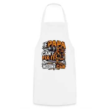 Papa Handwerker – If Papa Can't Fix It - Kochschürze - Weiß - Vorne - AI Model Male 185 dark (185cm)