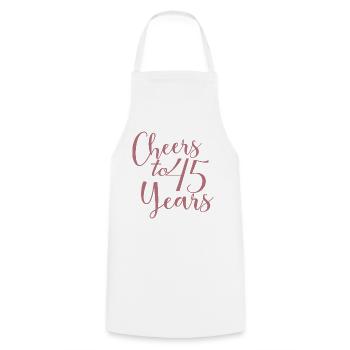 Cheers To 45 Years 45th Birthday Anniversary - Cooking Apron - white - Front - AI Model Male 185 dark (185cm)