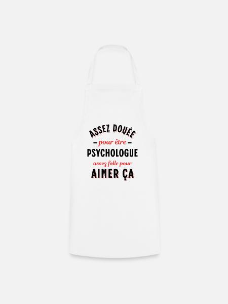 Psychologue cadeau humour psychologie Rigolo Femme - Tablier de cuisine - blanc