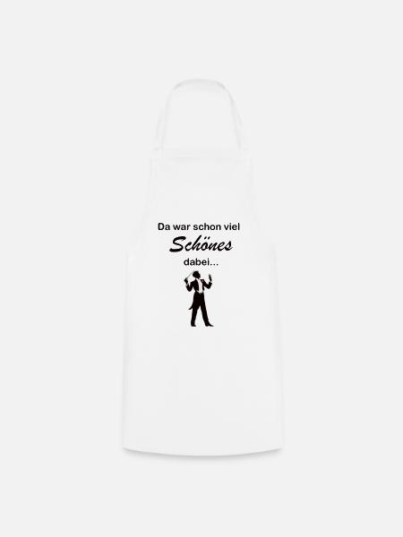 Diregent Lustiger Dirigenten Spruch Geschenk - Kochschürze - Weiß