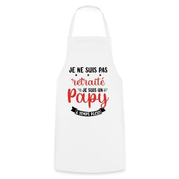 Je ne suis pas Retraité je suis un Papy - Tablier de cuisine - blanc - Devant - AI Model Male 185 dark (185cm)