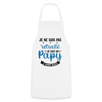 Je ne suis pas Retraité je suis un Papy - Tablier de cuisine - blanc - Devant - AI Model Male 185 dark (185cm)