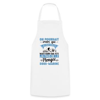 Dans Ma Tête Je Fais De La Plongée Piscine Sport - Tablier de cuisine - blanc - Devant - AI Model Male 185 dark (185cm)