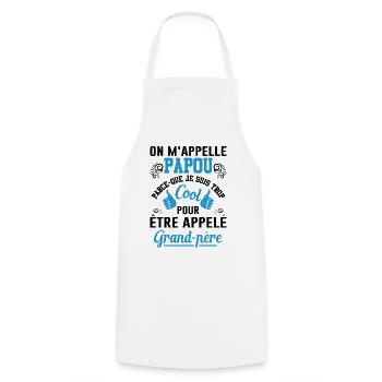 On M'appelle Papou Fête Des Pères Anniversaire Dad - Tablier de cuisine - blanc - Devant - AI Model Male 185 dark (185cm)