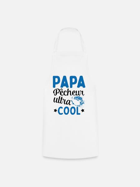 Cadeau Papa pêcheur cadeau fête des pères - Tablier de cuisine - blanc