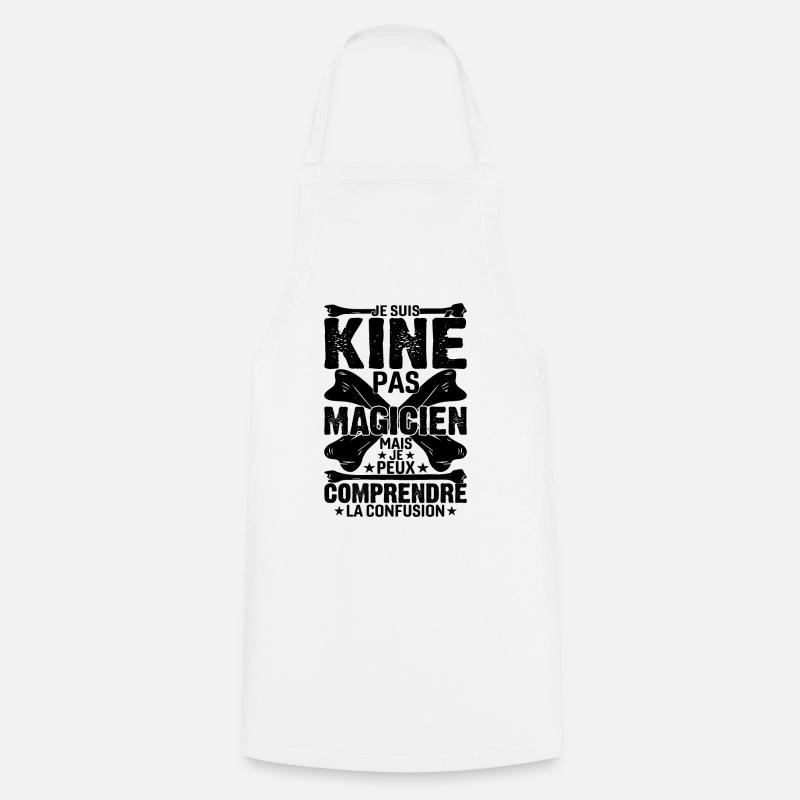 Je Suis Kiné Pas Magicien - Tablier de cuisine - blanc
