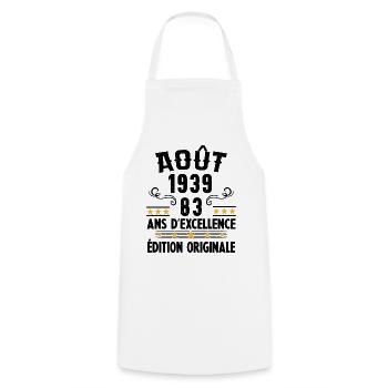 83 Ans Anniversaire Vintage Né(e) en Août 1939 - Tablier de cuisine - blanc - Devant - AI Model Male 185 dark (185cm)
