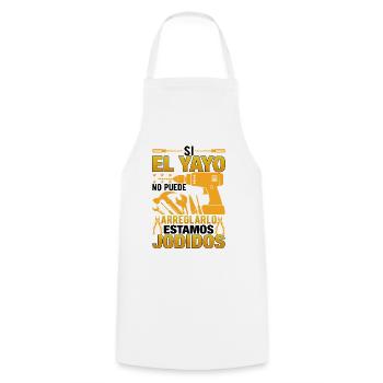 Si El Yayo Ne Peut Pas Le Réparer - Tablier de cuisine - blanc - Devant - AI Model Male 185 dark (185cm)