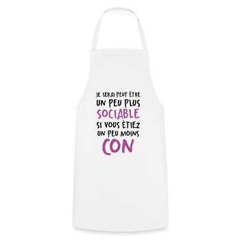Humour Drôle Un Peu Plus Sociable Si Moins Cons - Tablier de cuisine - blanc - Devant - AI Model Male 185 dark (185cm)