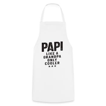 Papi Like a Grandpa Only Cooler - Cooking Apron - white - Front - AI Model Male 185 dark (185cm)