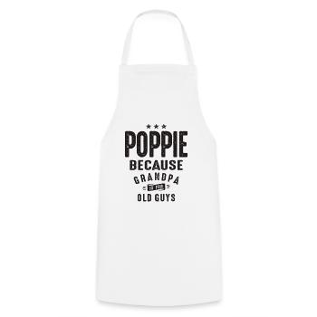 Poppie parce que grand-père est pour les vieux gars - Tablier de cuisine - blanc - Devant - AI Model Male 185 dark (185cm)