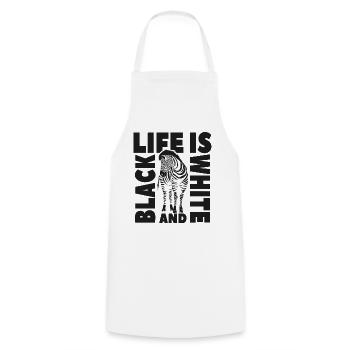 Life is black and white like a zebra - Cooking Apron - white - Front - AI Model Male 185 dark (185cm)